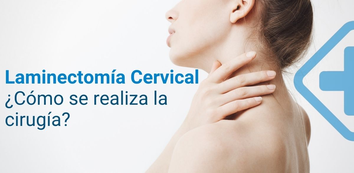 Laminectomía Cervical